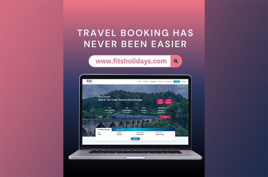 Fits Holidays launches a new website to make your travel experience easier.