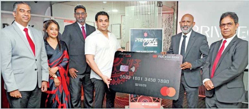 Pan Asia Bank unveils Privilege Banking for premier customers at exclusive launch event Friday, 8 November 2024